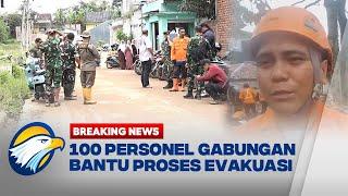 BREAKING NEWS - 100 Tim Gabungan Dikerahkan untuk Bantu Proses Evakuasi Korban Banjir Sukabumi