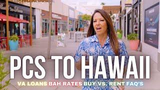 Using Your VA Loan in Hawaii & Relocation FAQ's