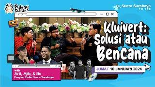 STY OUT! Kluivert IN! | Pulang Siaran bareng Ajib, Bo, & Arif