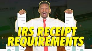 IRS Receipt Requirements: How to Substantiate Any Tax Write Off