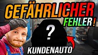 GEFÄHRLICHER Fehler am Kundenfahrzeug! (repariert )