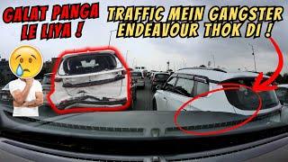 GANGSTER ENDEAVOUR THOK DI || ACCI*ENT|| ROAD RAGE