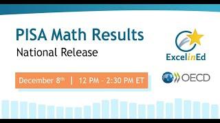 Webinar: 2022 Programme for International Student Assessment (PISA) Math Results