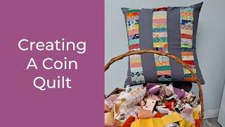 Creating A Coin Quilt