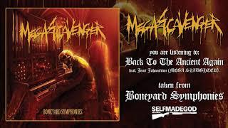 MEGASCAVENGER - Back To The Ancient Again (feat. Jens Johansson of MEGA SLAUGHTER)