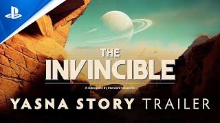 The Invincible - Yasna Story Trailer | PS5 Games