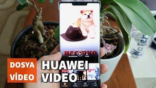 Huawei Video nedir, hangi cihazlarda çalışır, nasıl kullanılır?