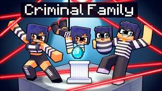 Having a CRIMINAL FAMILY in Minecraft!