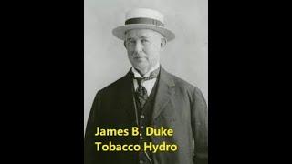 #SecretsSelfmadeBillionaires 1706 #JamesBDuke #Tobacco #Hydro #Textile #Billionaire #DukeEndowment