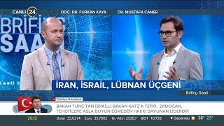 Furkan Kaya ile “Brifing Saati” / NATO, Orta Doğu’ya Doğru Genişleyecek Mi? - 29 07 2024