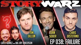 Tim Dillon vs Dan Soder vs Chris Distefano | Story Warz | Episode 038: Failure