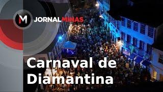 Carnaval de Diamantina 2025 - Jornal Minas