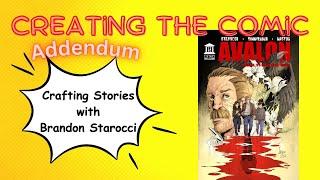 Creating the Comic Addendum: Crafting a Story with Brandon Starocci