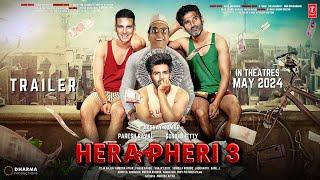 HERA PHERI 3 - Trailer | Akshay Kumar | Suniel Shetty | Paresh Raval | Kartik, Kiara, Karina Kapoor