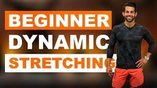 Beginner Dynamic Stretching // Dynamic Stretches For Beginners