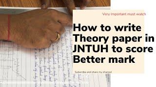 How to write Theory paper in JNTUH exam to score Better mark