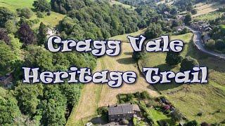 Cragg Vale Heritage Trail, Hebden Bridge, Calderdale