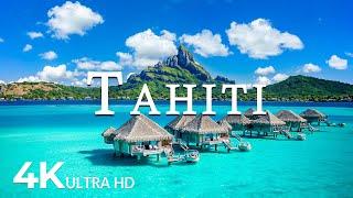 FLYING OVER TAHITI (4K UHD) - Soothing Music Along With Beautiful Nature Video - 4K Video ULTRA HD