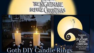 Goth DIY - Candle Rings | Nightmare Before Christmas Inspired | Gothyoutuber