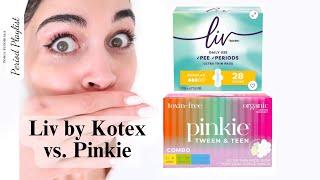 What is the BEST Pad of 2024? LIV by Kotex or Pinkie Pads? *test