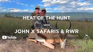 Heat of the Hunt | Rock Water Ranch & John X Safaris