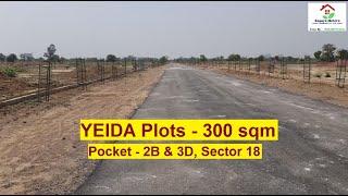 300 sqm YEIDA Plots in Sector 18, Pocket 2B & 3D, For Resale, Call@ 9717452701