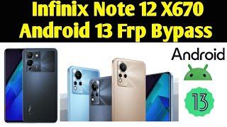 Infinix Note 12 X670 frp bypass || Infinix note 12 android 13 google account bypass|| final solution