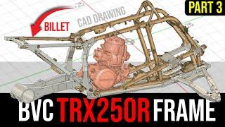 Billet Honda TRX250R Frame Build - Part 3