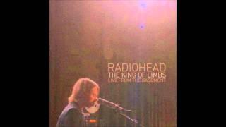 Radiohead - Feral - Live from The Basement [HD]