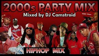 2000s Party Mix | Hip-Hop | Nelly, Lil Jon, Hurricane Chris, D4L, 50 Cent, and more. - DJ Camstroid