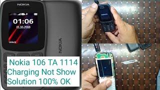 Nokia 106 TA 1114 Charging Not Show Solution 100% ok