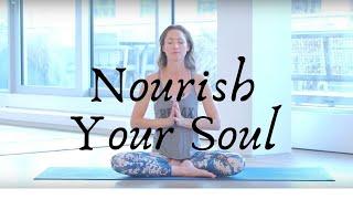 Nourish Your Soul Yoga Practice