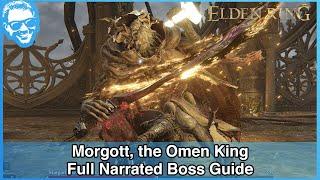 Morgott, the Omen King (Leyndell, Capital City) - Full Narrated Boss Guide - Elden Ring [4k HDR]