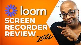 Loom Screen Recorder Review | How I Use in 2022