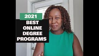 2021 BEST ONLINE DEGREE PROGRAMS