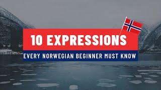 Top 10 Norwegian Phrases That Every Beginner Should Know 