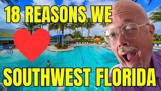 what we love living in southwest florida