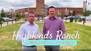 Neighborhood Spotlight | HIGHLANDS RANCH, one of the Best Suburbs to Live in Colorado