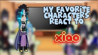 my favorite characters react to them|xiao 5/10|moon.alqxw||shipp