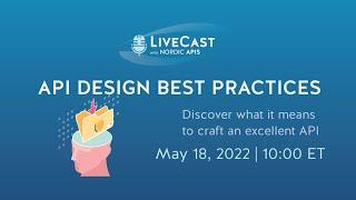 LiveCast: API Design Best Practices