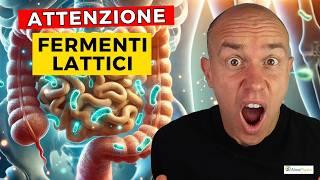 Fermenti LATTICI: ecco perchè NON devi prenderli (ANCHE DOPO ANTIBIOTICO!)