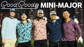 The Good Good Dubai Mini Major