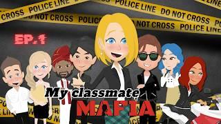 My Classmate Is Mafia Ep 1 |First Day At Class | Learn English Through Story