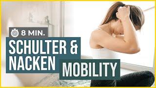 Mobility gegen Schulter- & Nackenverspannungen | 8 Min. Mobility Workout | Home Workout