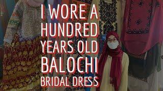 I wore a hundred years old Balochi bridal dress|| an abandoned graveyard