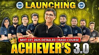 Launching Achievers 3.0 Batch | MHT CET Crash Course 2025 | Maharashtra Board #engineering #medical