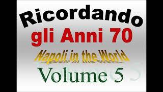 Ricordando gli Anni 70 - Volume 5