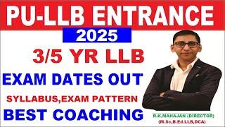 PU LLB entrance Exam preparation 2025 : PU Law Entrance Exam Coaching with Syllabus & Exam Dates