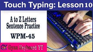 #TYPING! Sonma typing expert lesson 10.....wpm:-50+ Accuracy:-90+|Gyan keyboard YT|#typing #english