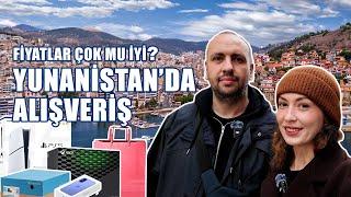 Yunanistan'da Alışveriş - Fiyatlar İnanılmaz! | Teknoloji, Market, Giyim